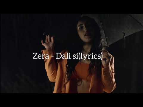 Zera – Da li si(lyrics)