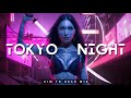 Hardwave / Cyberpunk / Futurebass Mix 'TOKYO NIGHT'