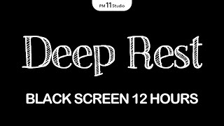 Beautiful Relaxing Music for Deep Rest | Sleep Music for Relaxing, Deep Sleep | Black Screen
