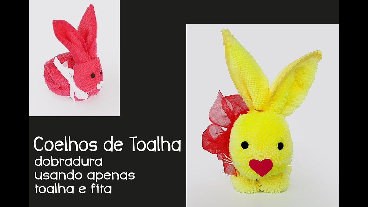 DIY, COELHO FEITO COM DOBRAS DE TOALHA, Coelhinho de Toalha, LEMBRANCINHA DE PÁSCOA