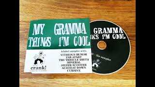 Various - My Gramma Thinks Im Cool CD