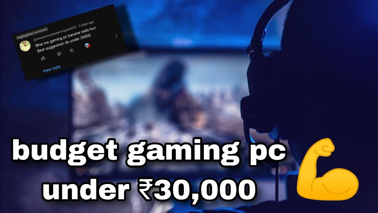 Budget PC Build Under Rs 30,000: Affordable Gaming and Productivity(in Hindi)