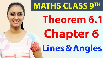 Theorem 6.1, Chapter 6 - Lines & Angles Page No 76, Class 9th Maths, NCERT- 2024-25