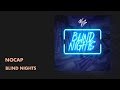 NoCap Blind Nights Audio All Def Music mp3