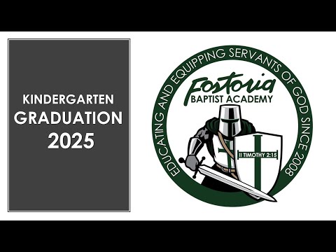 Fostoria Baptist Academy | Kindergarten Graduation 2025
