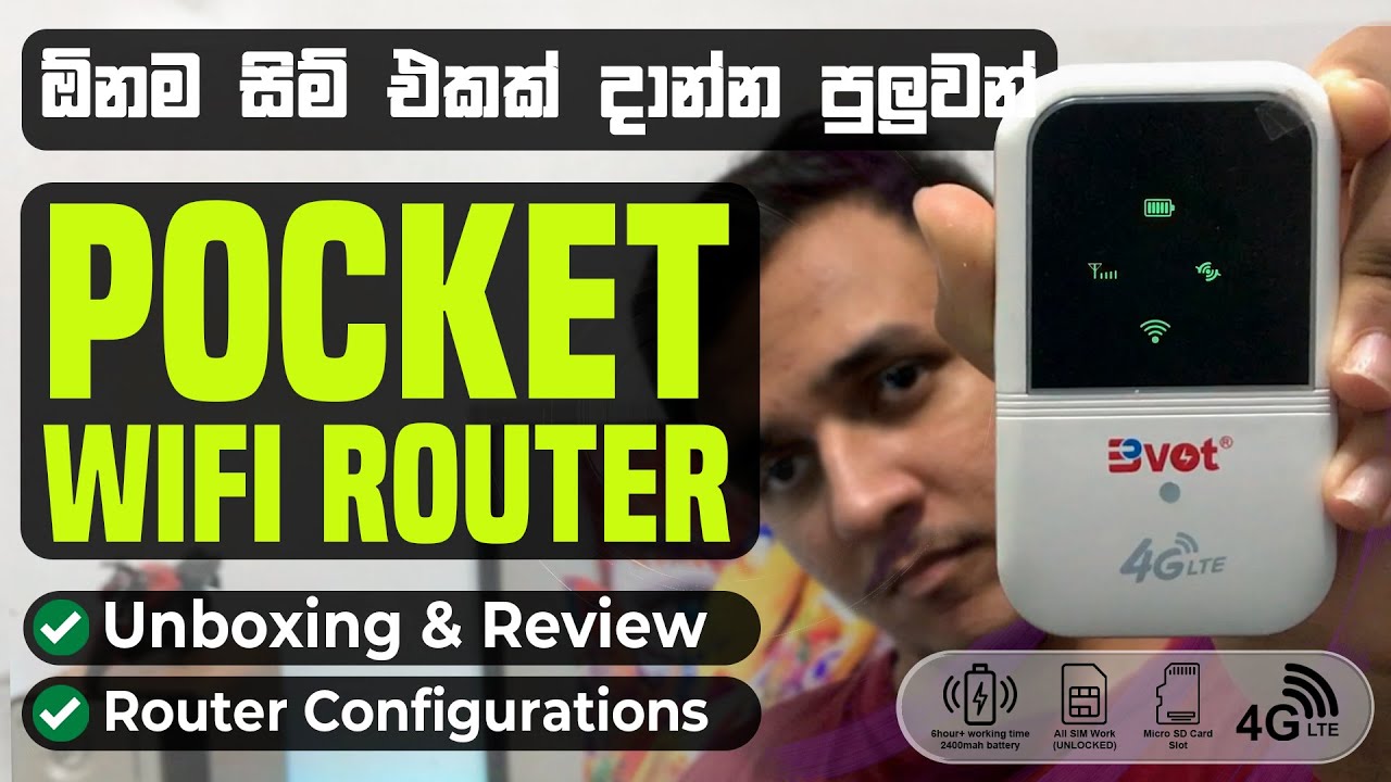 4G Unlocked Portable WIFI Router Full Review & Configuration Sinhala