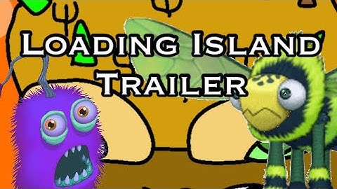Leanbug’s Next Stop - Loading Island Official Trailer