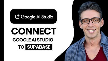 How to Connect Google AI Studio to Supabase – Quick & Easy (2025)