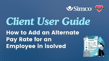 How to Add an Alternate Pay Rate for an Employee in isolved | Client User Guide