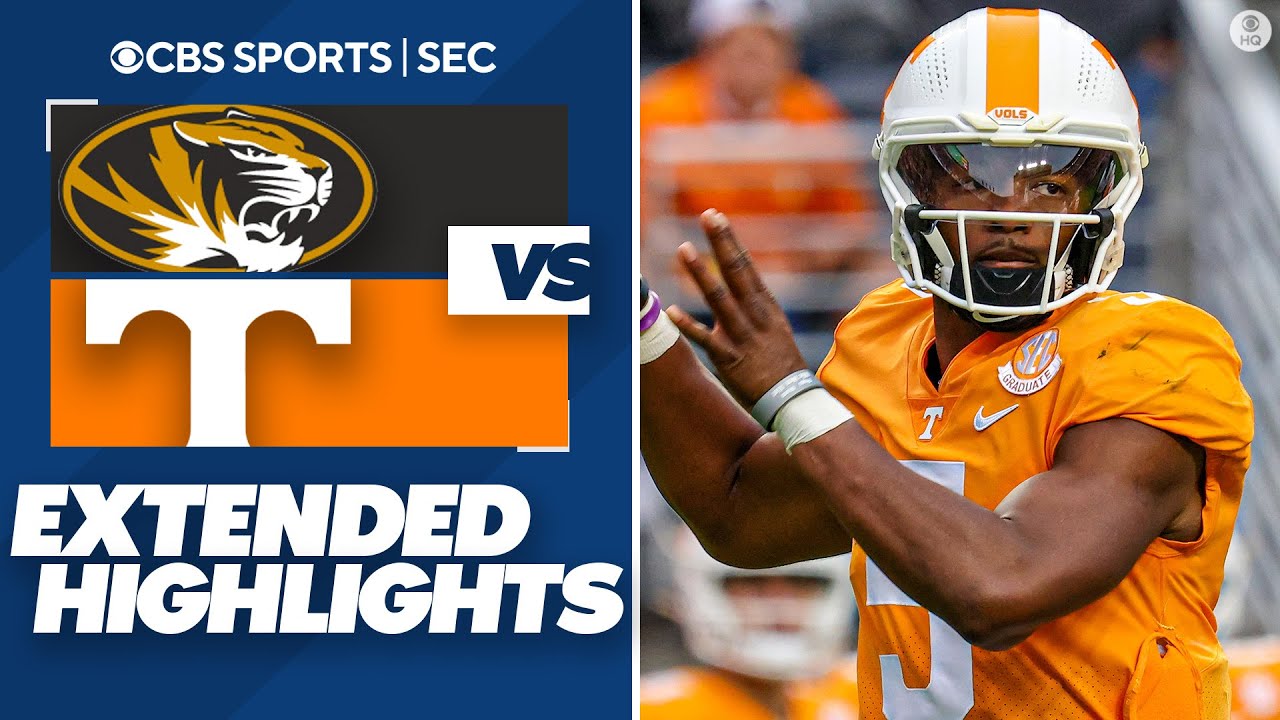 Missouri vs No. 5 Tennessee Extended Highlights CBS Sports HQ YouTube