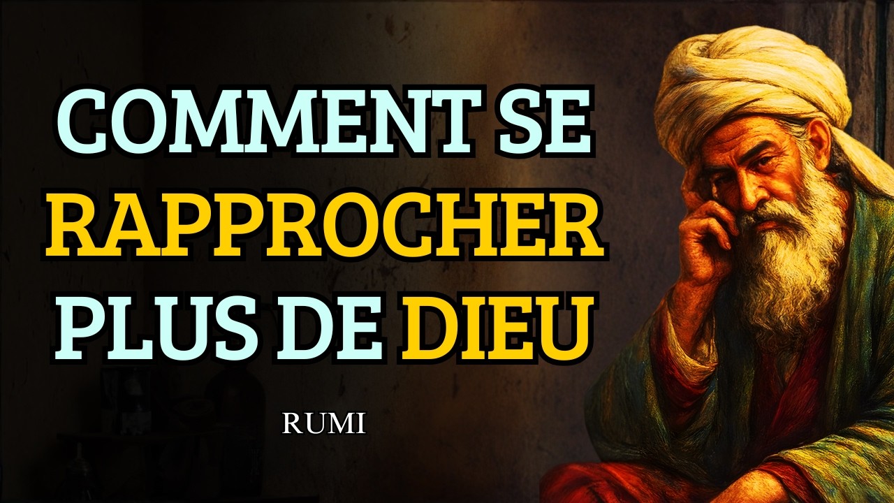 Comment Se Rapprocher De DIEU Et Entendre La Voix Du DIVIN Chaque Jour – La CONNEXION SOUFIE De RUMI