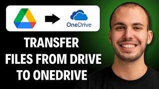 How to transfer files from Google Drive to Microsoft OneDrive [2026 GUIDE]