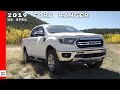 2019 Ford Ranger XLT STX & Lariat Truck
