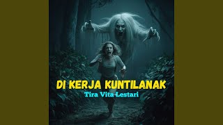 DIKEJAR KUNTILANAK
