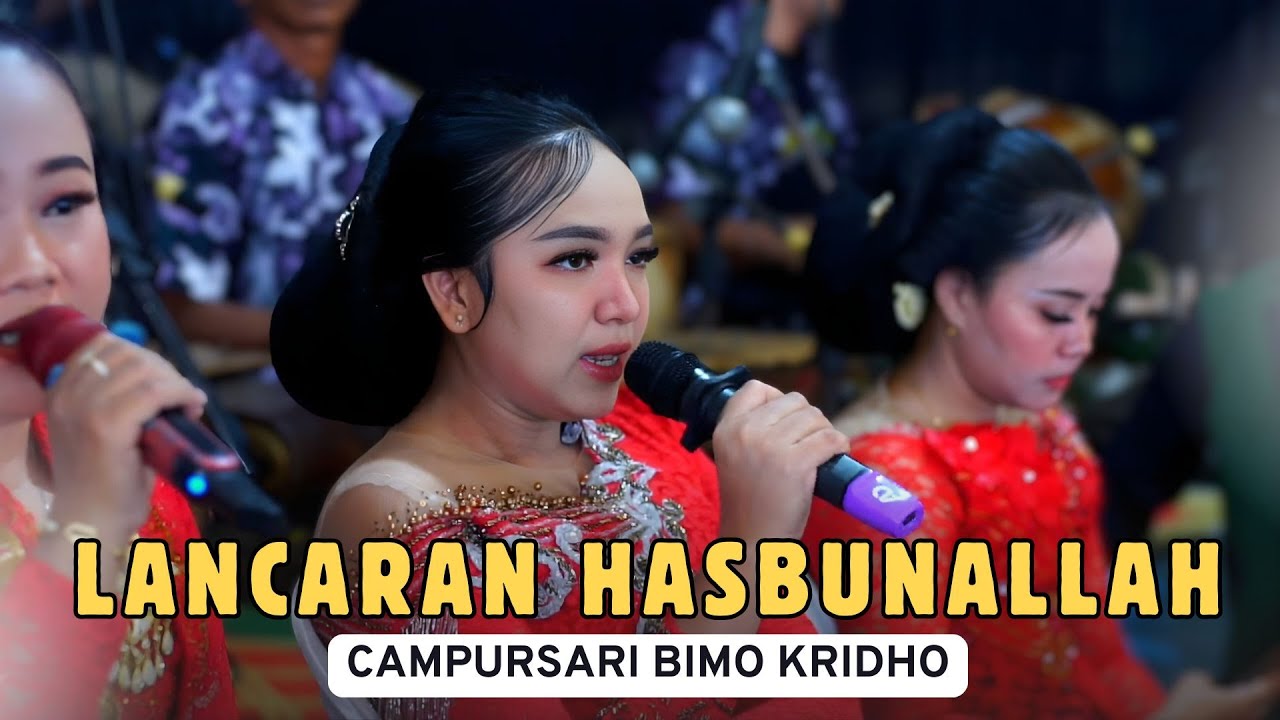 LANCARAN HASBUNALLAH ALL SINDEN CAMPURSARI BIMO KRIDHO || BSN AUDIO