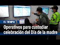 El halcón de la Policía hace monitoreo en celebración del Día de las madres | El Tiempo