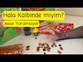 Hala kalbinde miyim tarot  jesse yorumluyor