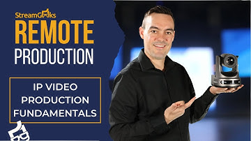 IP Video Production Fundamentals (Chapter 7)