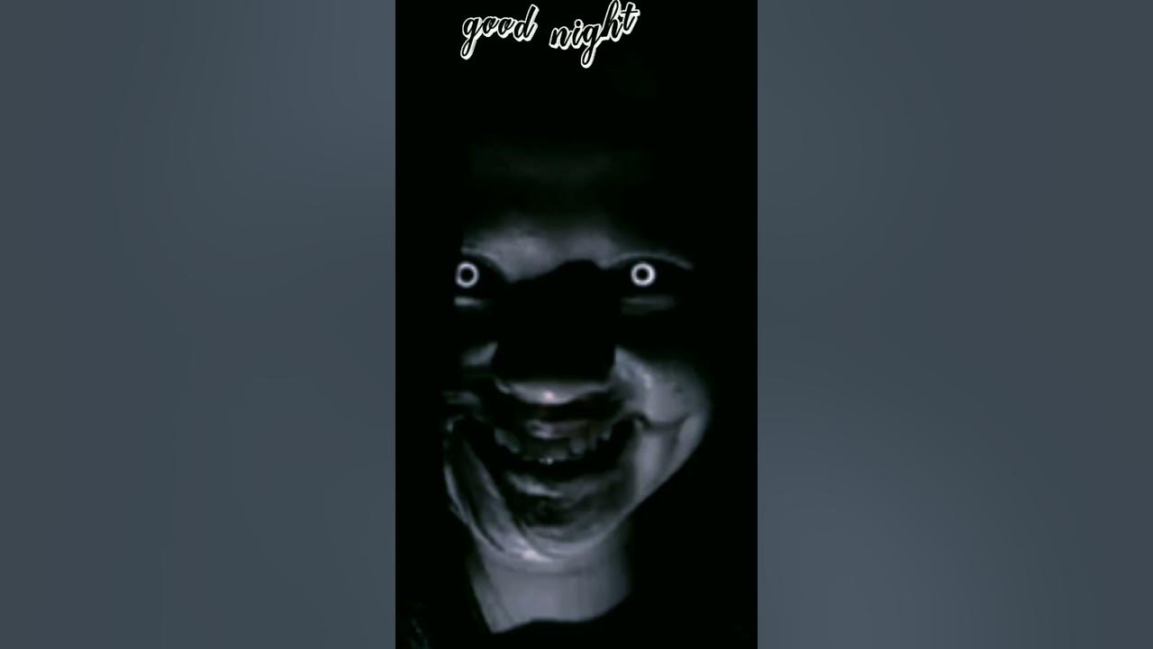 good night status || horror Whatsapp status || horror #short