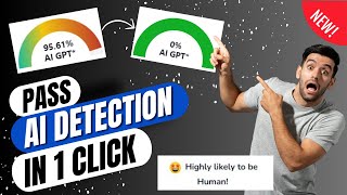 humanize ai content in one click | bypass ai detection | humanize ai text