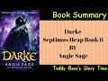 Darke By Angie Sage Book Summary Septimus Heap 