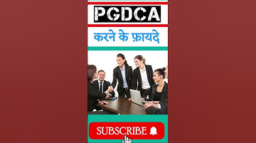 Benefits of doing PGDCA.