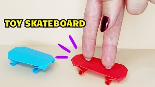 Easy Origami Finger Skateboard | How To Make Paper Skateboard | Paper toy skateboard