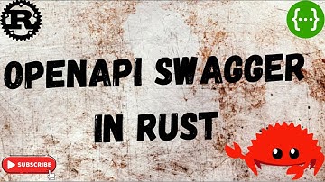 OpenAPI Swagger Defintion | Swagger UI | Rust