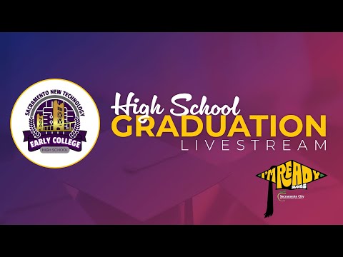 Sacramento New Technology Early College High School Graduation 2025