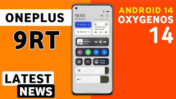 Oneplus 9RT OxygenOS 14 Android 14 Update Release Date | Oneplus 9rt New Update #oneplus9rt