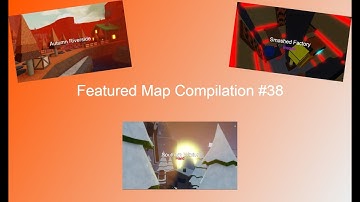 Featured Map Compilation #38 | Flood Escape 2