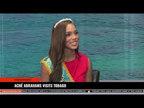 ACHÉ ABRAHAMS VISITS TOBAGO