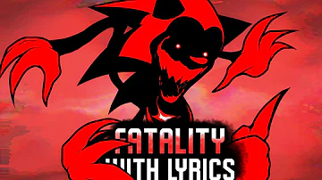 Fatality WITH LYRICS (Sonic.EXE Lyrical Cover) (Ft. @theshipysea)