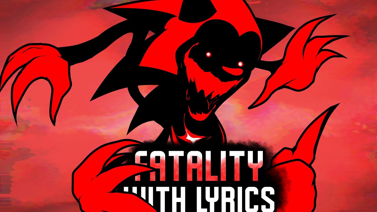 Sonic.EXE With Lyrics (Feat. CritikalVA) 