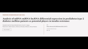 Analysis of mRNA-miRNA-lncRNA differential expression in prediabetes/type 2 diabetes ... | RTCL.TV