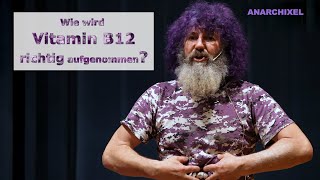 Robert Franz: Vorträge - Wofür ist Vitamin B12 wichtig und wie wird es am besten aufgenommen?