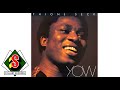 Thione Seck - Sakh Yi (audio)