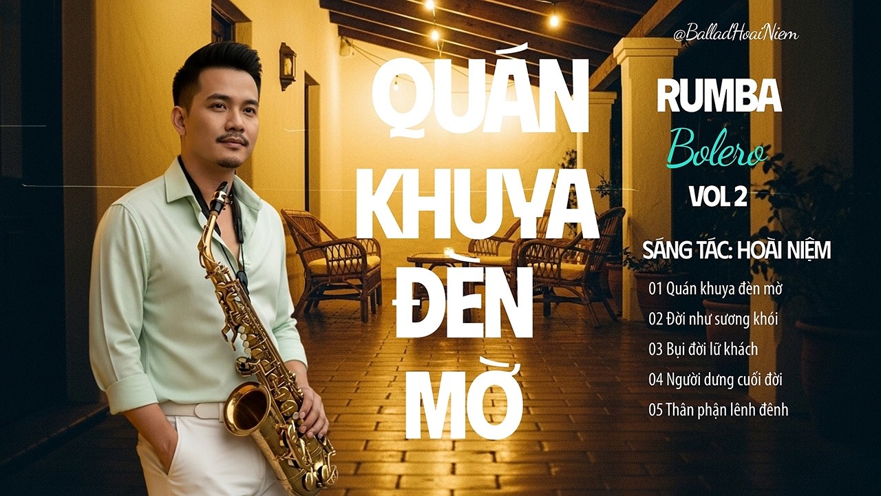 QUÁN KHUYA ĐÈN MỜ - 5 Bản Rumba Bolero Rất Đời Rất Bụi Nghe Là Thấm