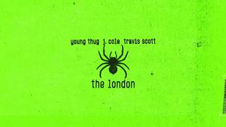 【中英歌詞】Young Thug - The London (ft. J. Cole & Travis Scott)