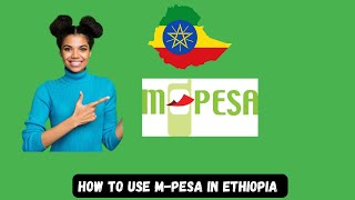 How To Use M-pesa in Ethiopia | does mpesa work in ethiopia | Mpesa Ethiopia screenshot 5