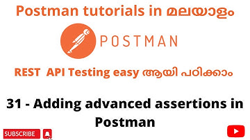 Adding advanced assertions in Postman| Become an expert in Postman| Postman API Testing| Malayalam