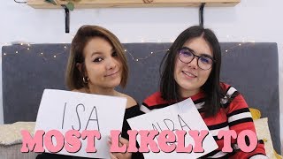 TAG: MOST LIKELY TO (quién es más probable que...)| SISTER&#39;S CHAOS