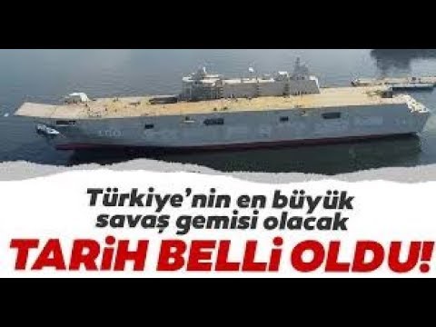 Türkiye'nin En Büyük Savaş Gemisi TCG Anadolu 2020'de Görevde