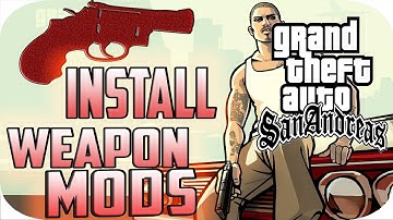 How to install Weapon Mods in Gta san Andreas (Easiest Tutorial)