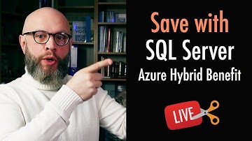 How to save with Azure Hybrid Benefit for Microsoft SQL Server