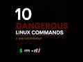 10 Dangerous Linux Commands You Should Know ☠️ #kali #linux #hacking #pentesting