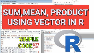 Find Sum,Mean and Product of Vector in R | Vector in R | R Tool | Sum,Mean & Product of Vector | R