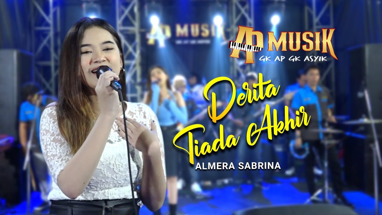 Almera Sabrina - DERITA TIADA AKHIR - AP MUSIK