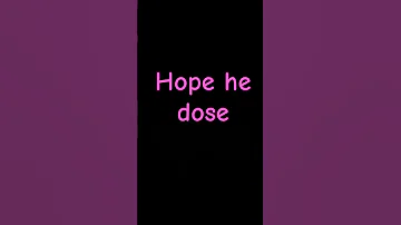 I Hope He Does 