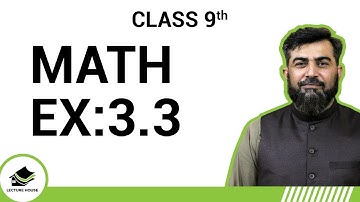 9th Class Mathematics - Science - Chapter 3 Ex: 3.3 (2)